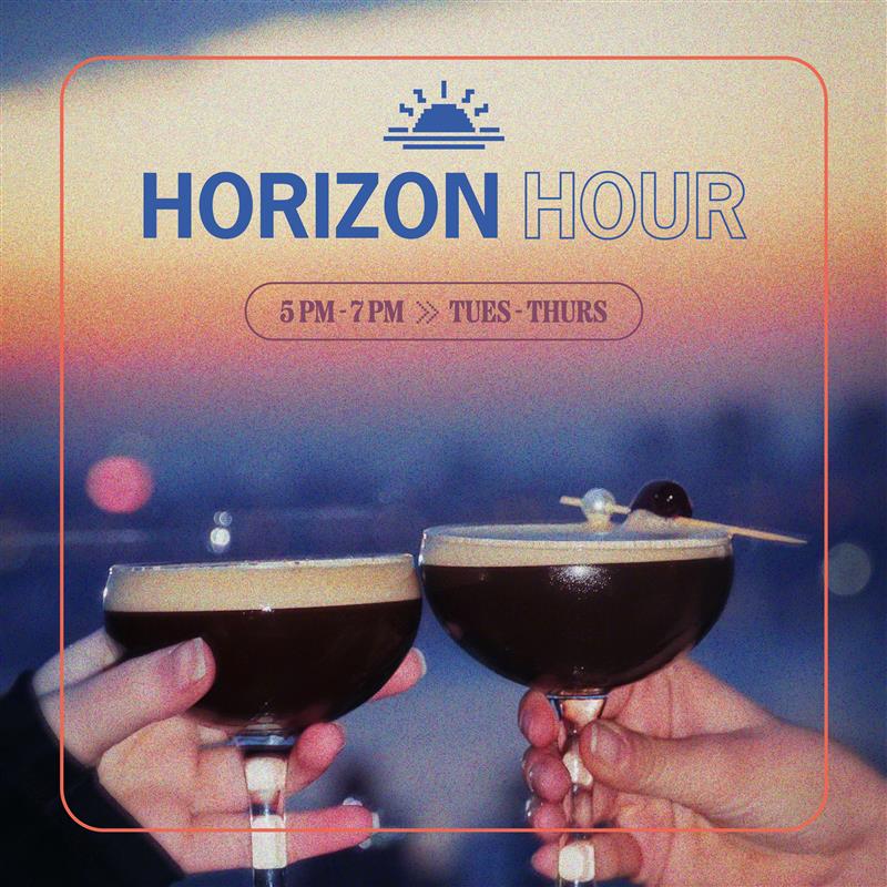 Horizon Hour happy hour promotion showing two cocktails being held up for a toast at sunset, available from 5 PM to 7 PM, Tuesday through Thursday.